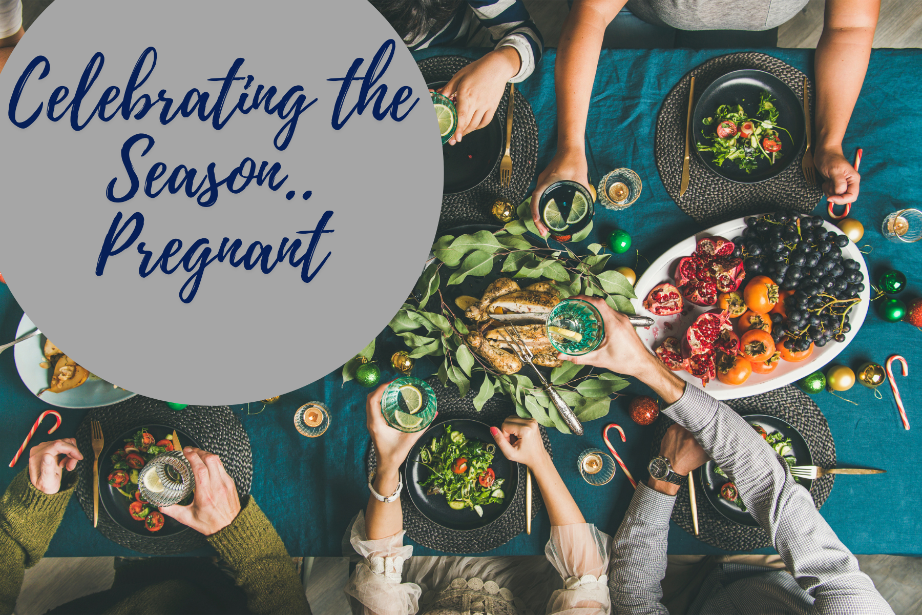 Celebrating the Season.. Pregnant