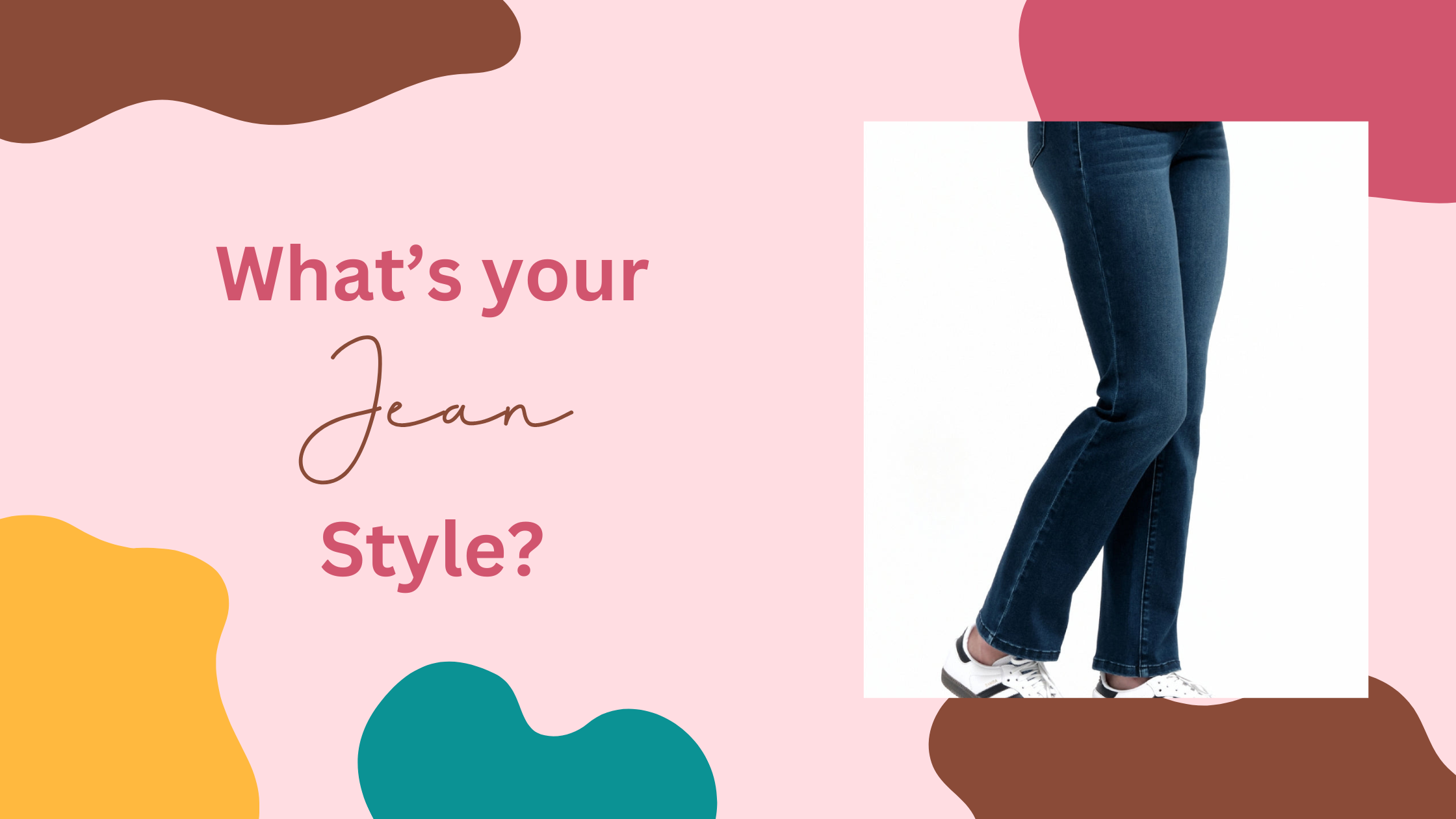 What's your jean style?